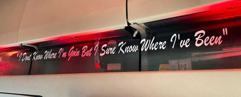 I don’t know where I’m goin but I sure know where I’ve been